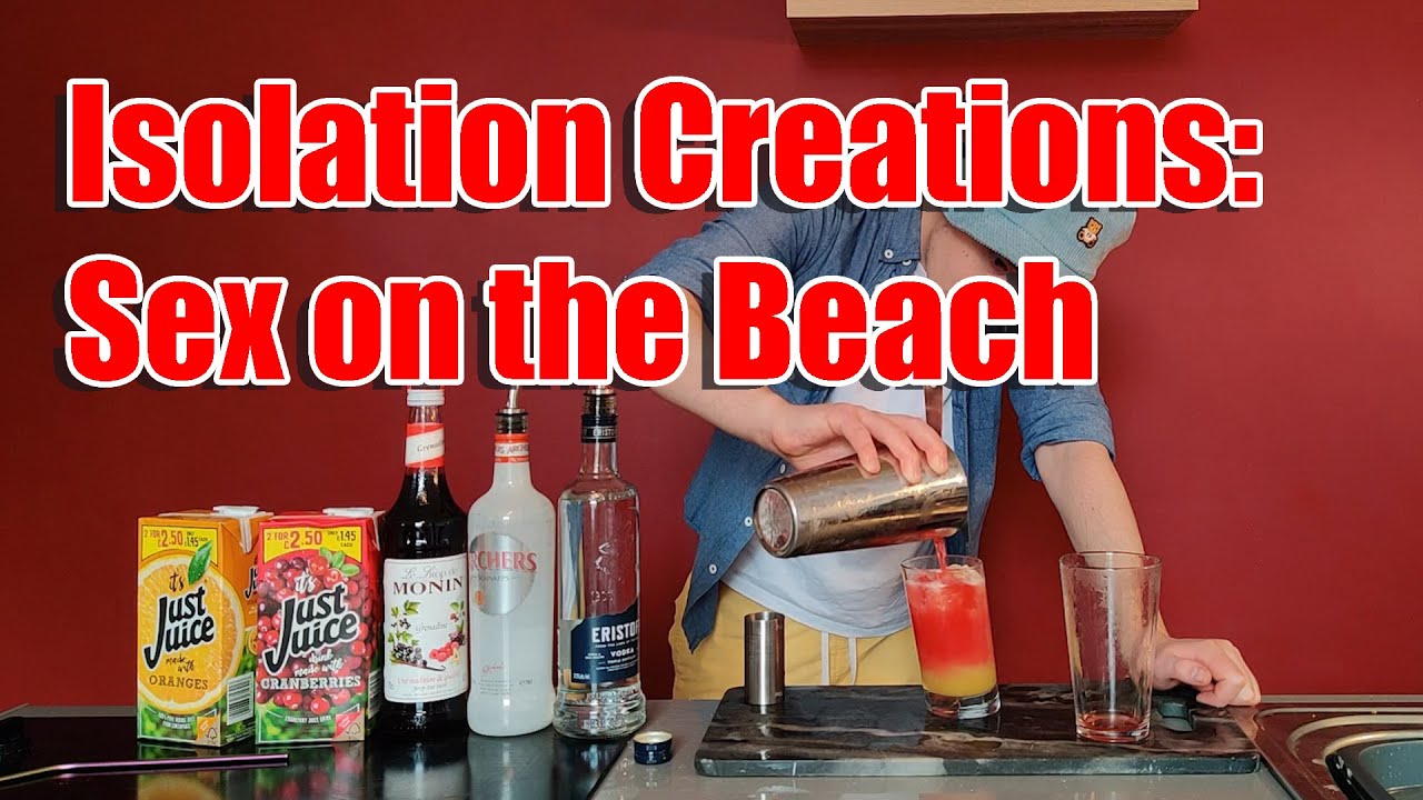 Sex on the Beach | Isolation Creations