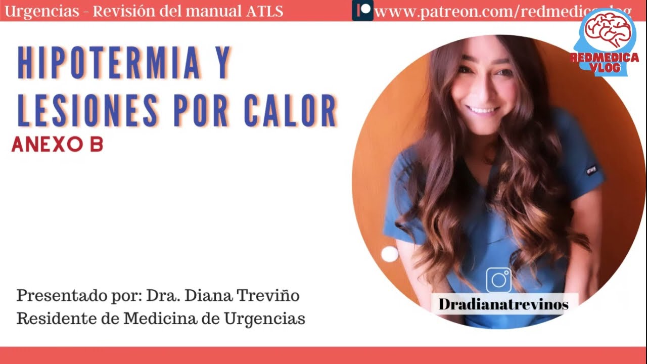 Hipotermia y golpe de calor #ENARM | 🩺Dra Diana Treviño