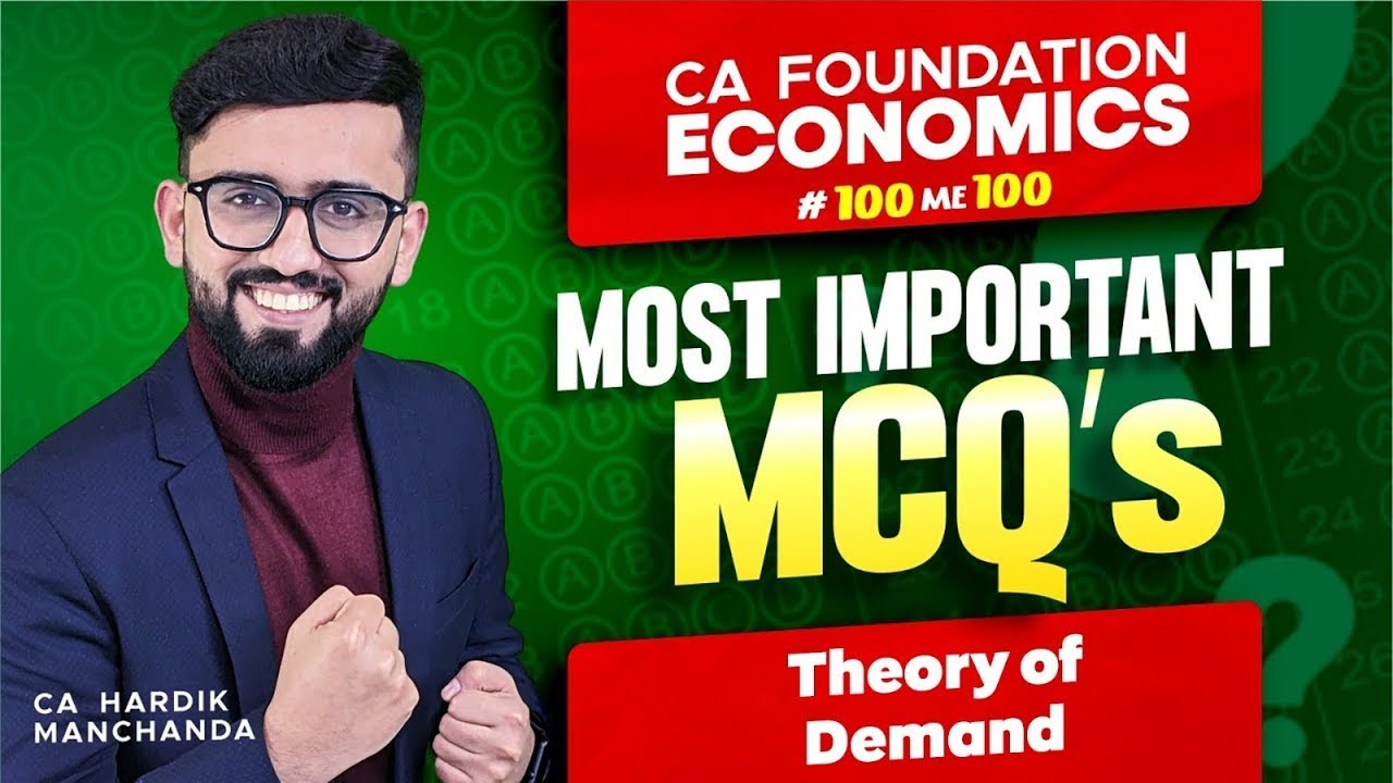 Most Important MCQs - Theory of Demand | CA Foundation Economics Marathon | CA Hardik Manchanda |