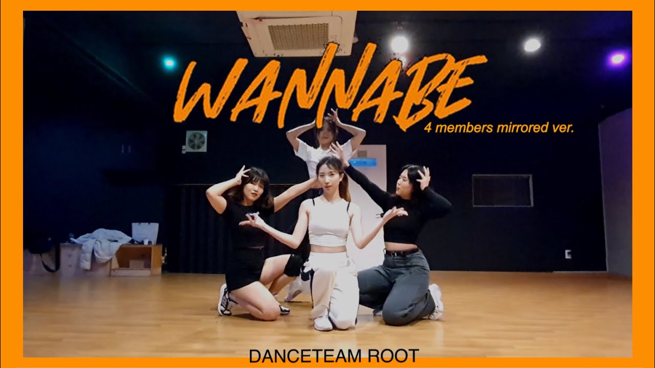 댄스팀 ROOT 있지 ITZY 워너비 Wannabe 4명 버전 안무 거울모드 4members mirrored ver.
