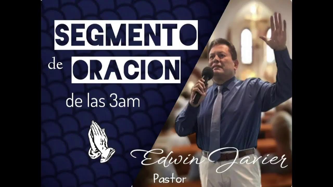 RVC PRESENTA: “ LA ORACION DE LAS 3AM CON EL PASTOR EDWIN JAVIER. 1-19-2024