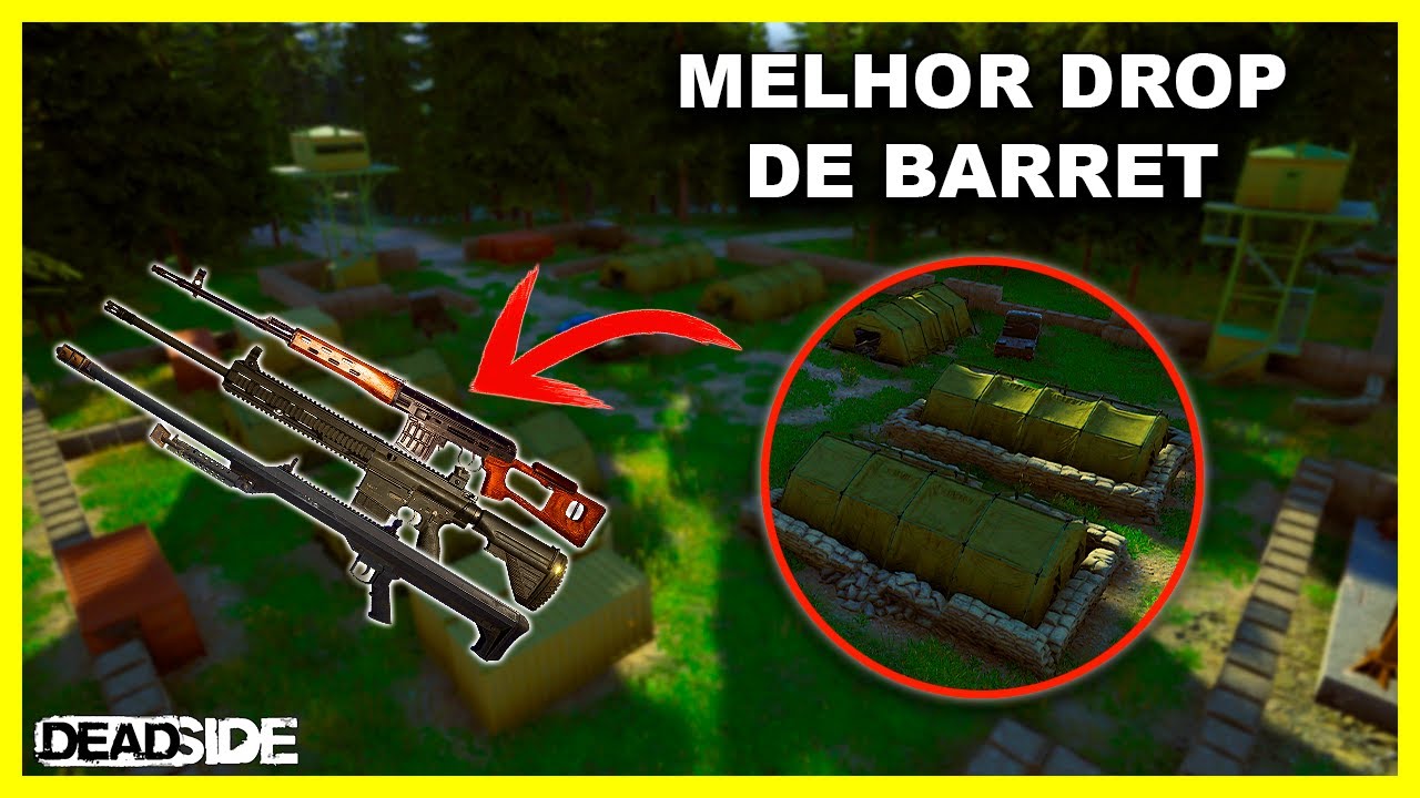 TODOS OS DROPS DE BARRET DO DEADSIDE