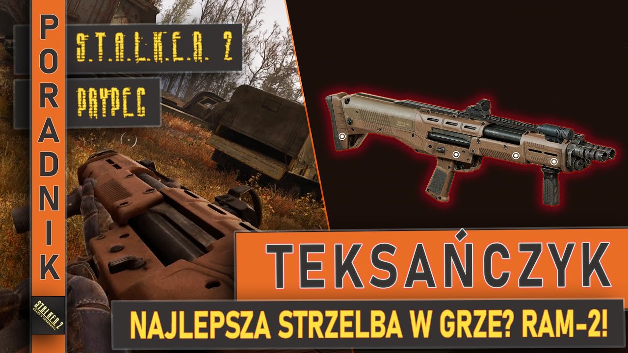 TEKSAŃCZYK | NAJMOCNIEJSZA STRZELBA W GRZE? | UNIKAT | PORADNIK | STALKER 2: Heart of Chornobyl
