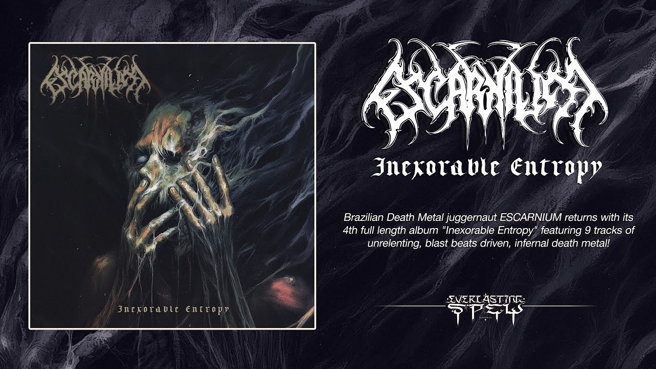 ESCARNIUM 'Inexorable Entropy' (Full Album Stream)