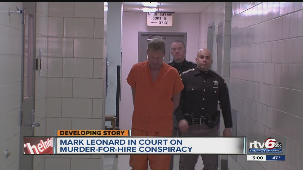 Mark Leonard formally charged with conspiracy to commit murder