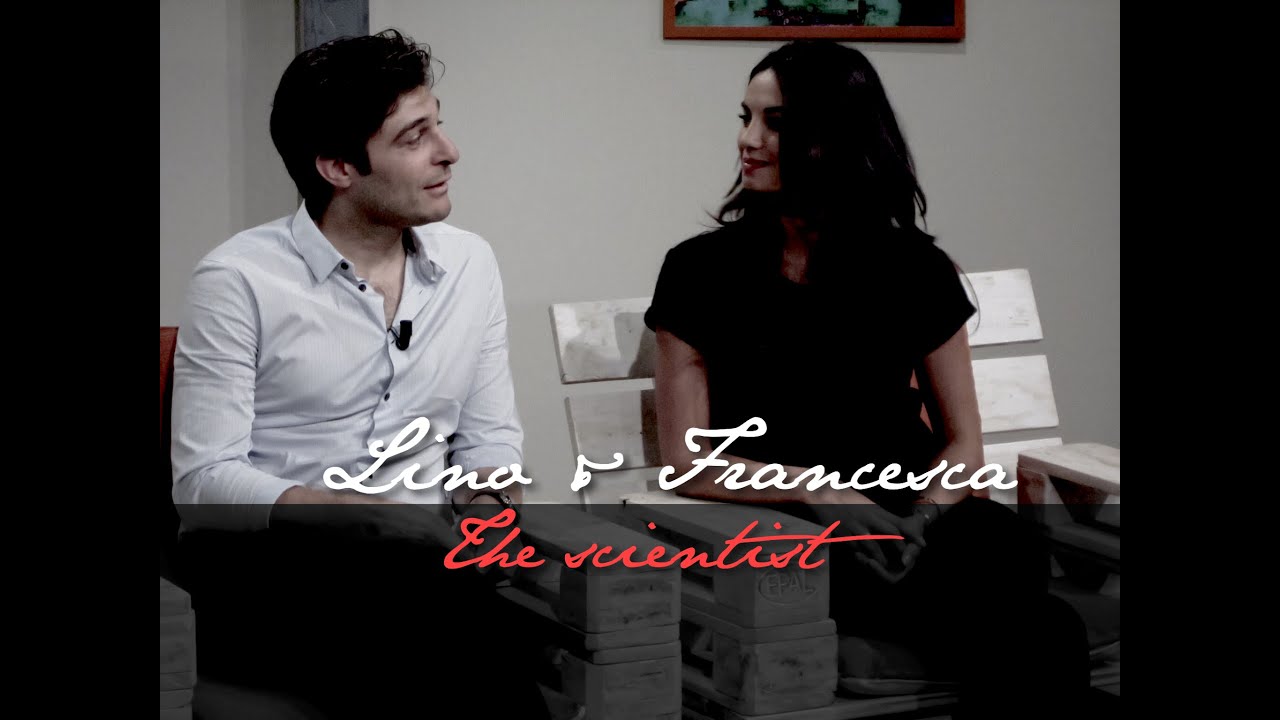 Lino&Francesca || The Scientist