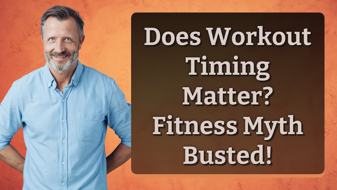 Does Workout Timing Matter? Fitness Myth Busted!