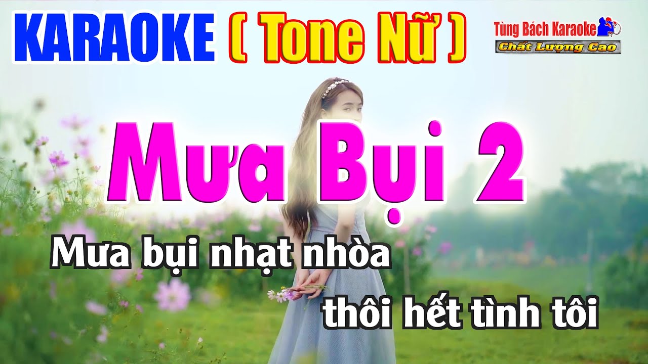 Mưa Bụi 2 | Karaoke Tone Nữ | Nhạc Sống Tùng Bách