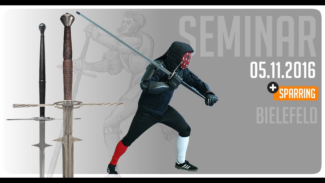 Seminar - ZWEIHÄNDERTAG 2016 by Drey Wunder - Montante, Great Sword and Zweihänder