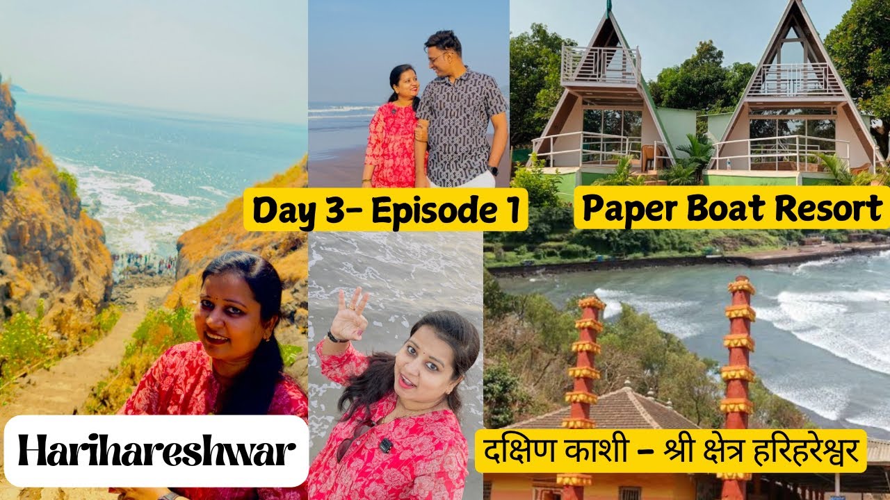 OTR79 दक्षिण काशी-श्री क्षेत्र हरिहरेश्वरHarihareshwar,​⁠Alive Beach,Paper Boat Resort Kokan Tourism