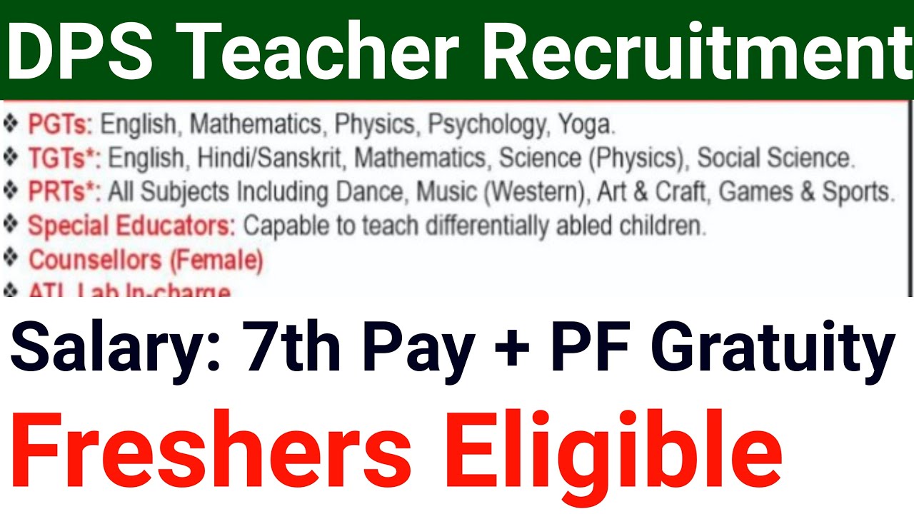 DELHI PUBLIC SCHOOL TEACHERS VACANCY 2025 I #dps