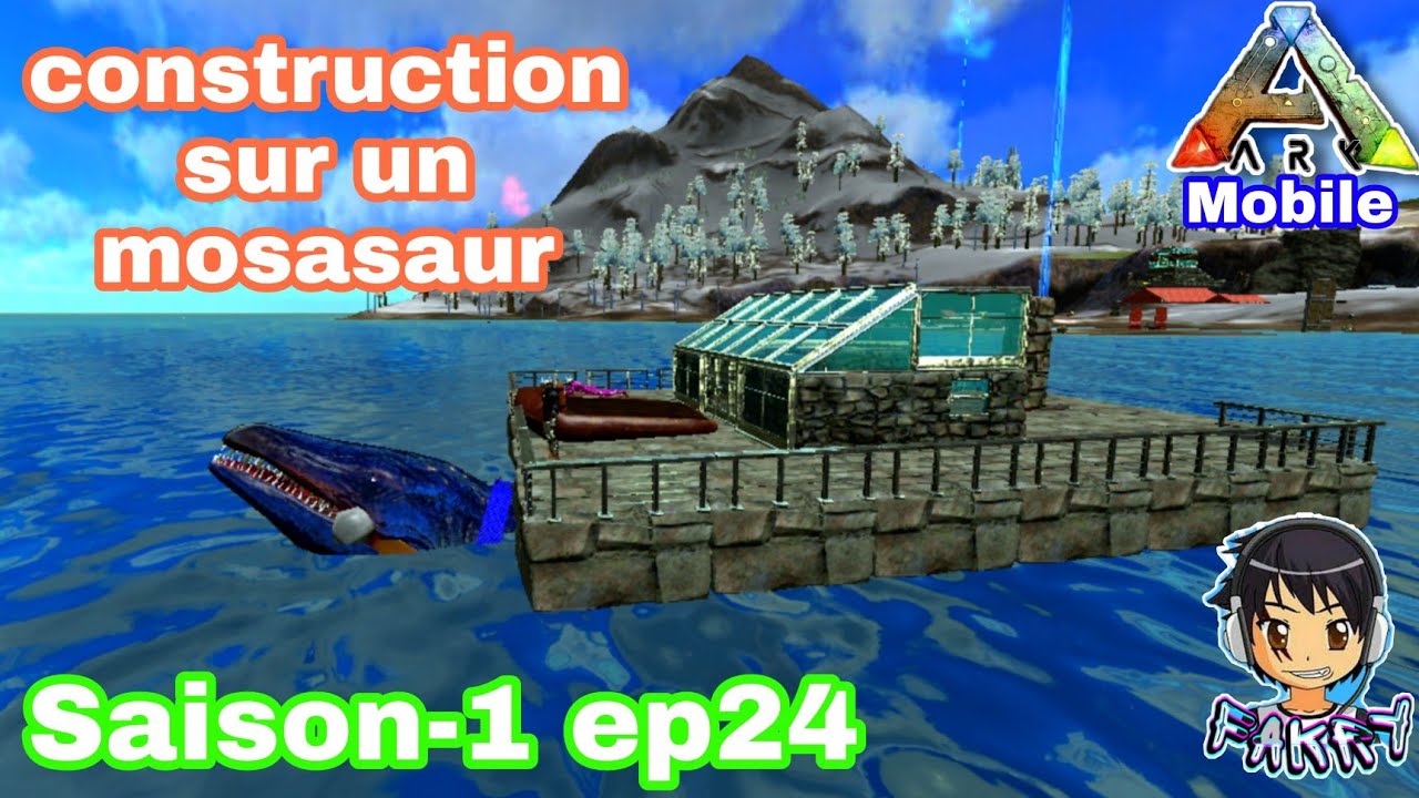je construis sur mon mosasaur ARK mobile Season-1 ep24