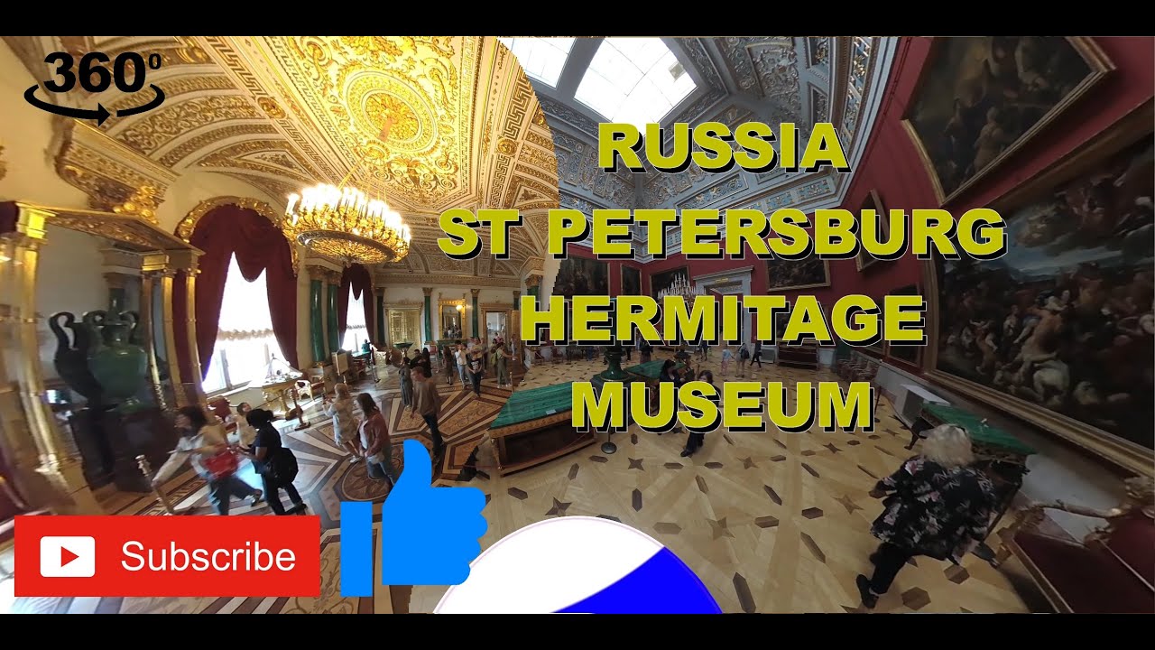 360 VR look at the amazing Russian Hermitage Museum in St Petersburg...biggest art museum in world