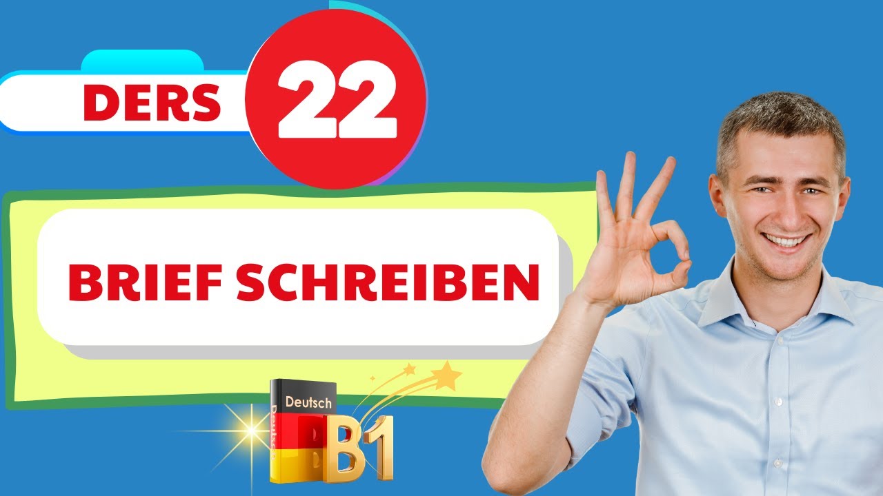 B1 Genel Almanca Dersleri | 22.Bölüm | G.A.S.T | DTZ / B1 | Brief schreiben | E-Mail schreiben