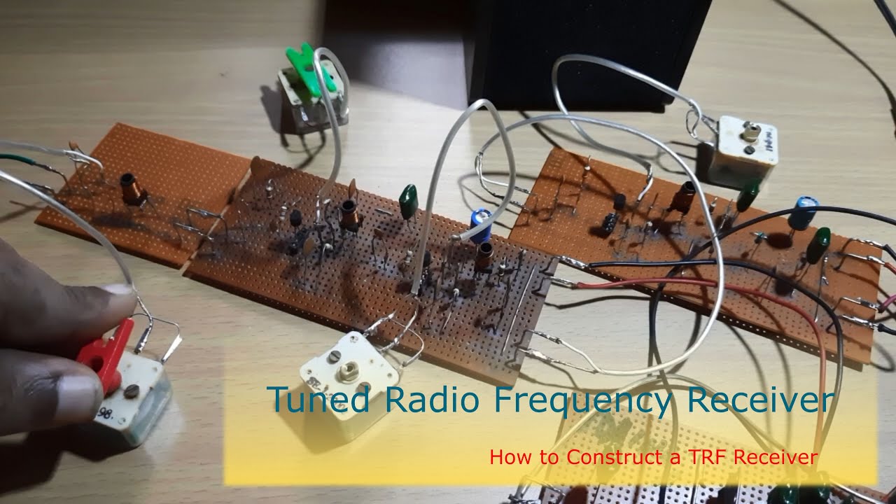What is a Tuned Radio Frequency (TRF) Receiver || How to Construct a Tuned Radio Frequency Receiver
