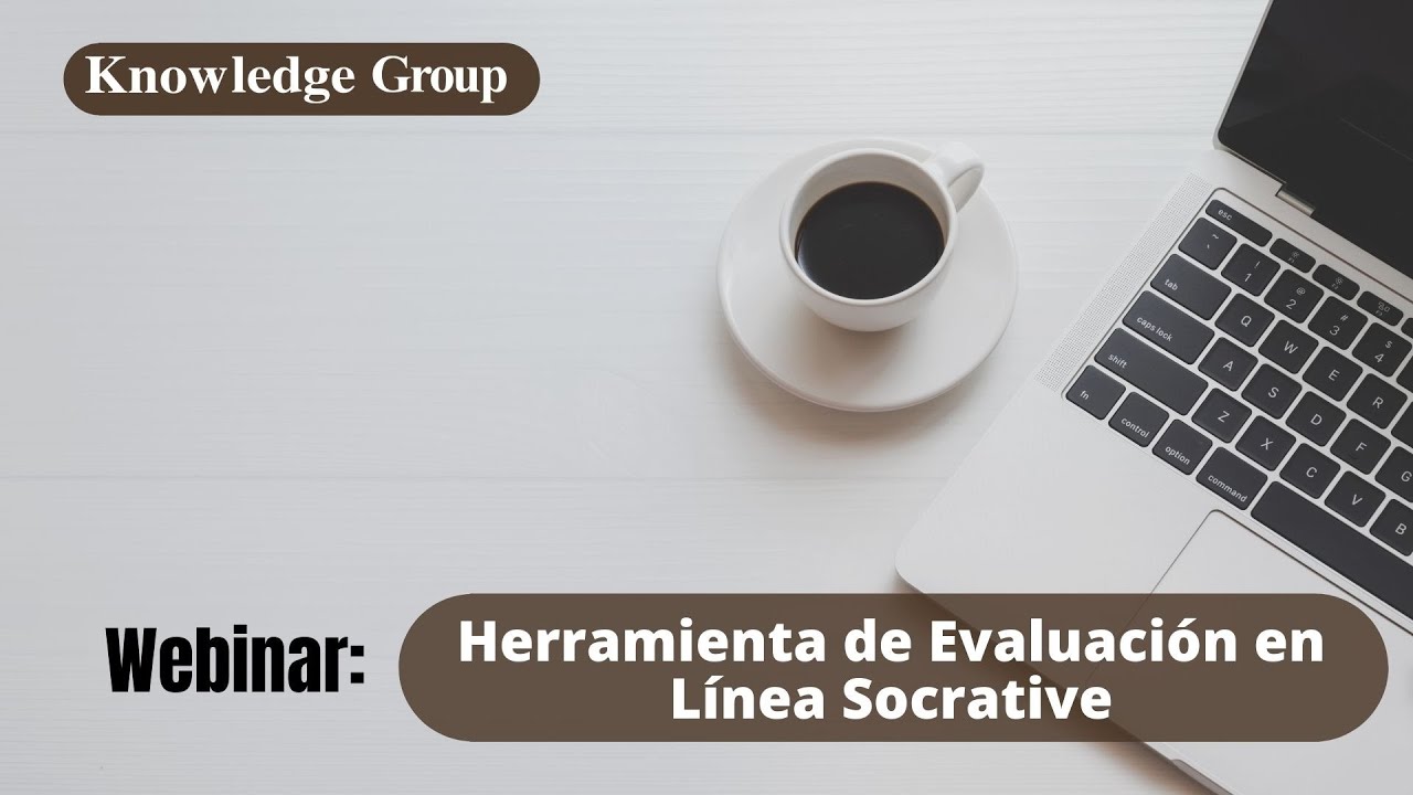 Webinar: Herramienta de Evaluación en Línea Socrative