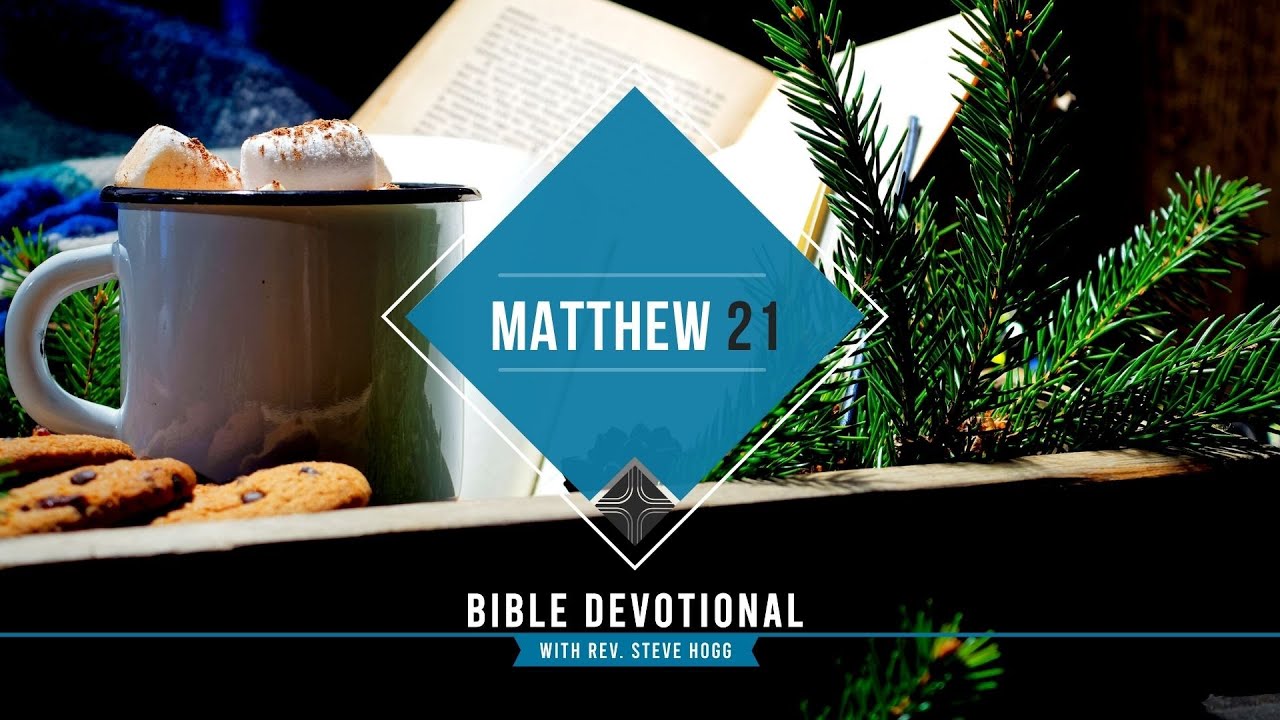 Matthew 21 Explained