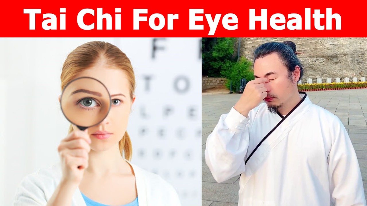 Tai Chi for Eye Health - Relieve Dryness and Soreness