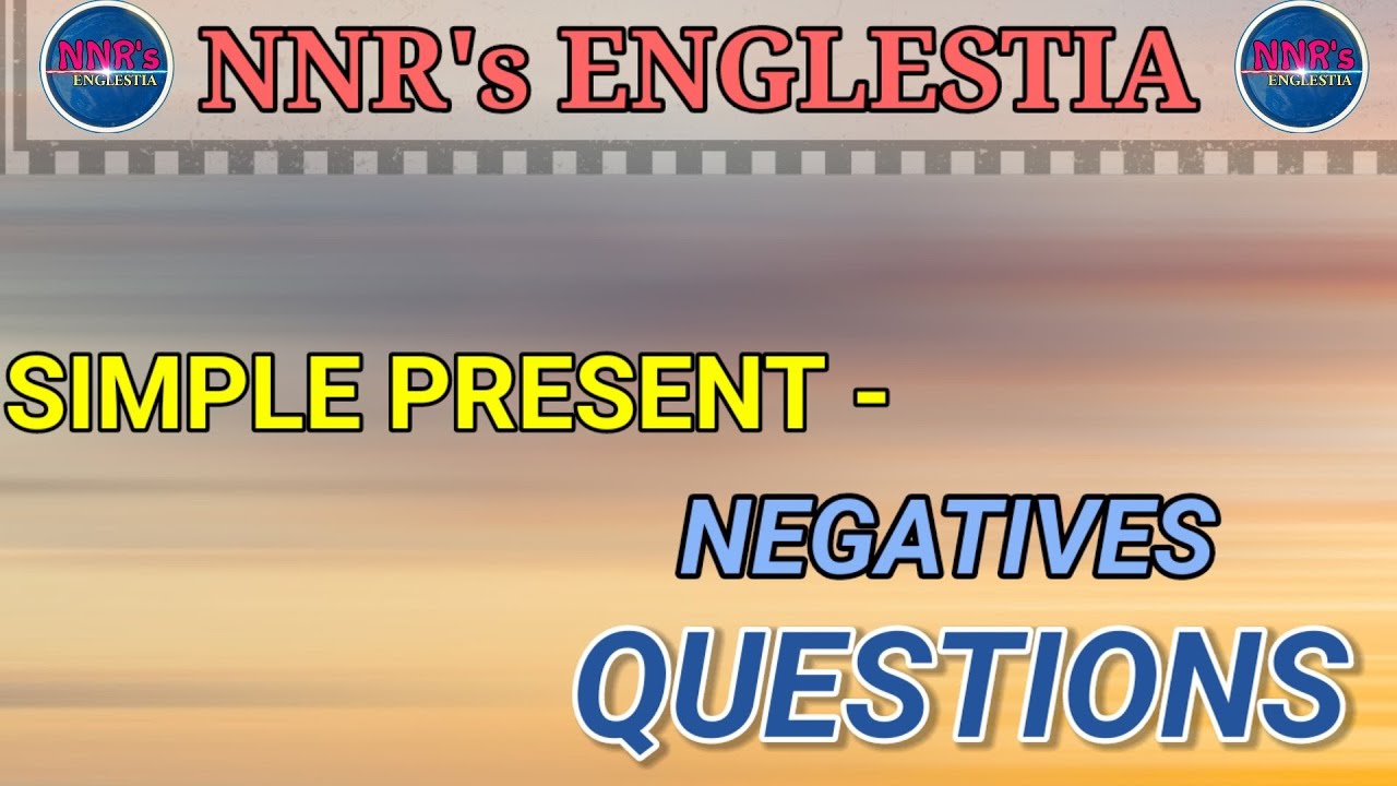 Simple Present Tense : Negative Sentences and Questions (Interrogative Sentences) #apjobs