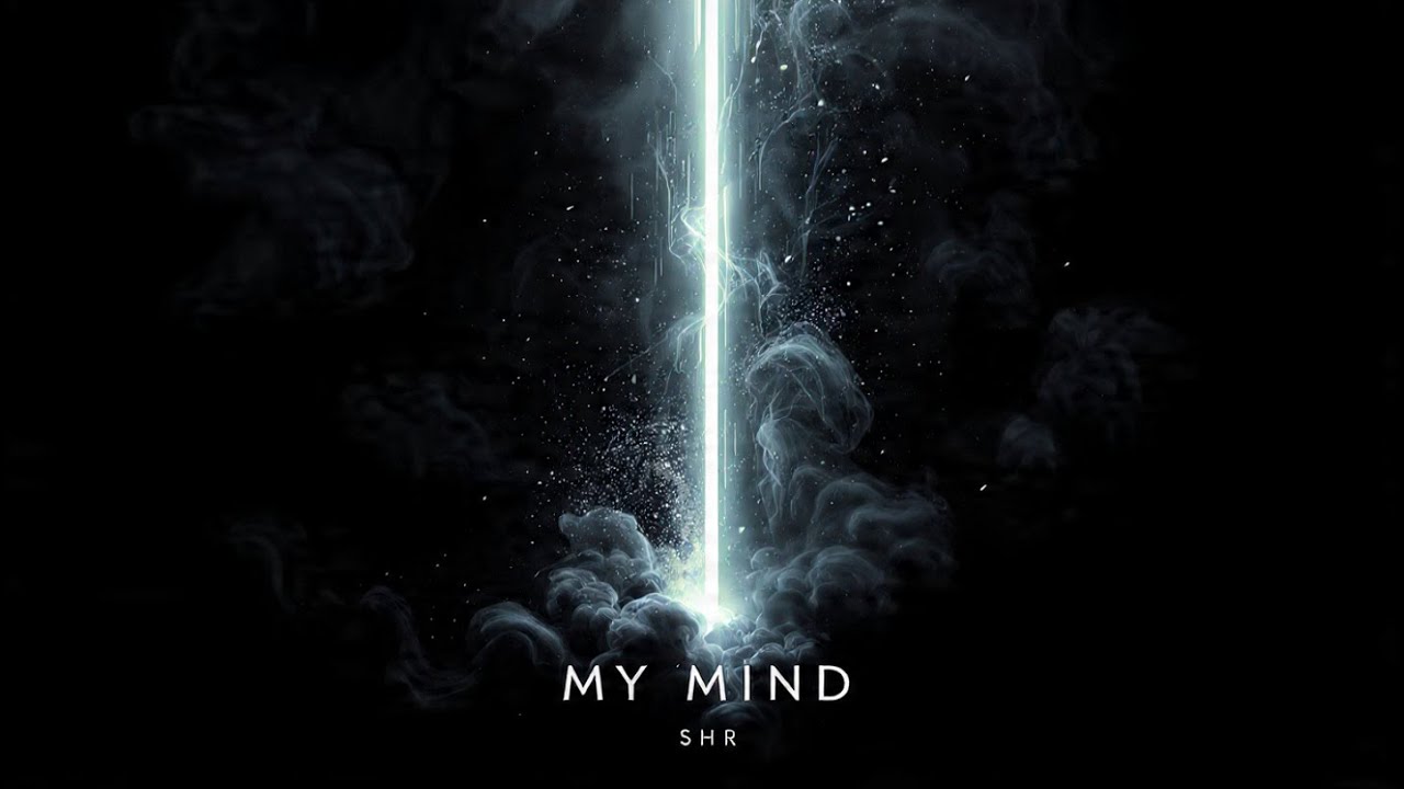 SHR - My Mind (feat. Mr K) | Dark Melodic Trap