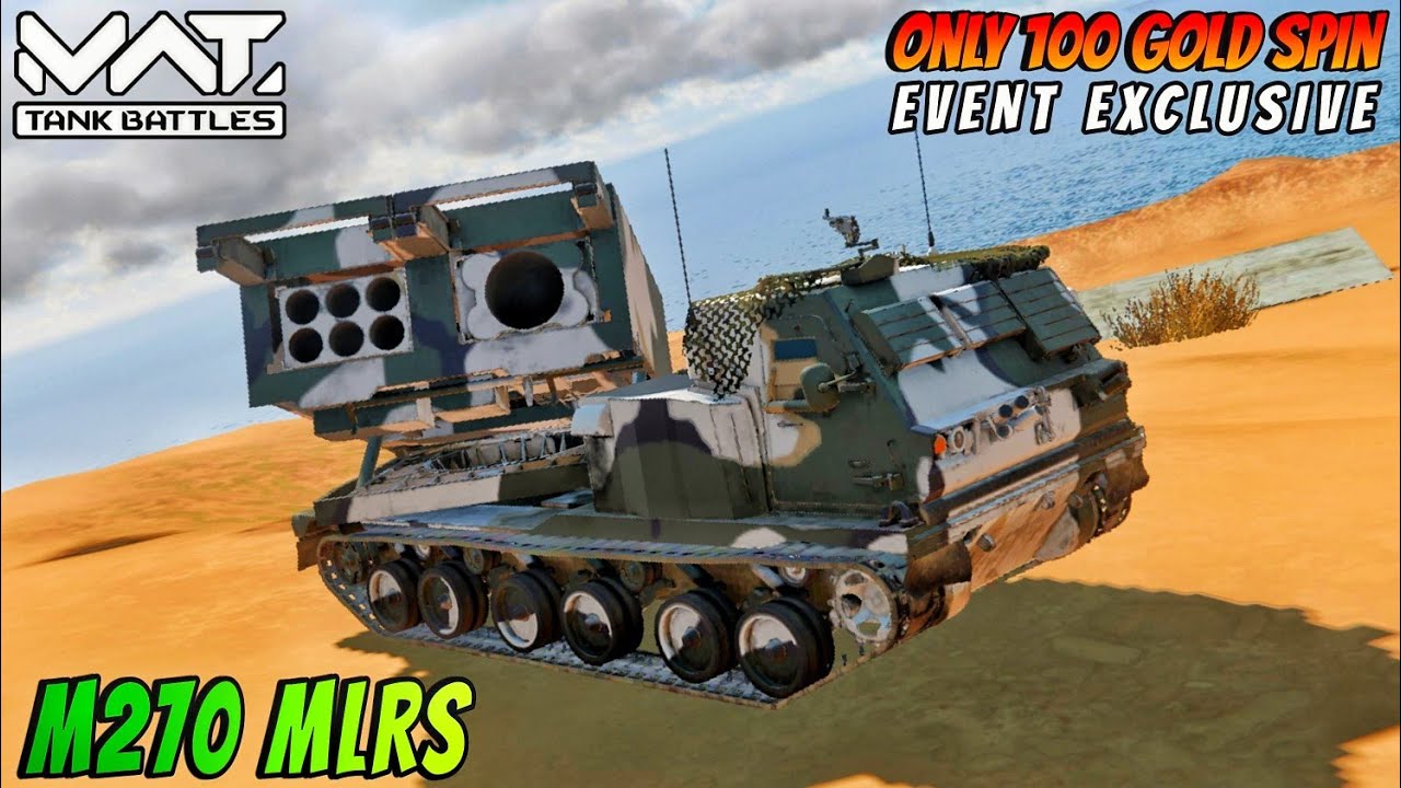 M270 MLRS  I Got Only 100 Gold Spin Event Exclusive 🔥 MWT:TANK BATTLES