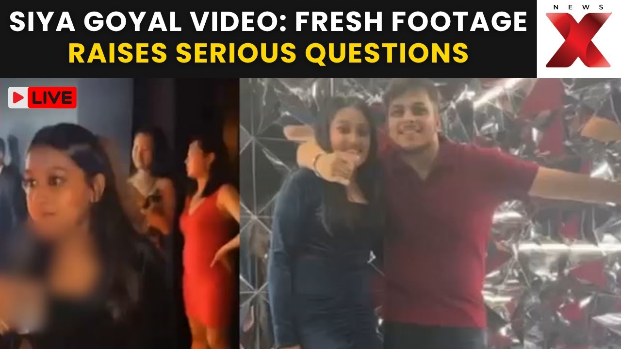 Siya Goyal Video Case: New Footage Shocks Ongoing Investigation | NewsX