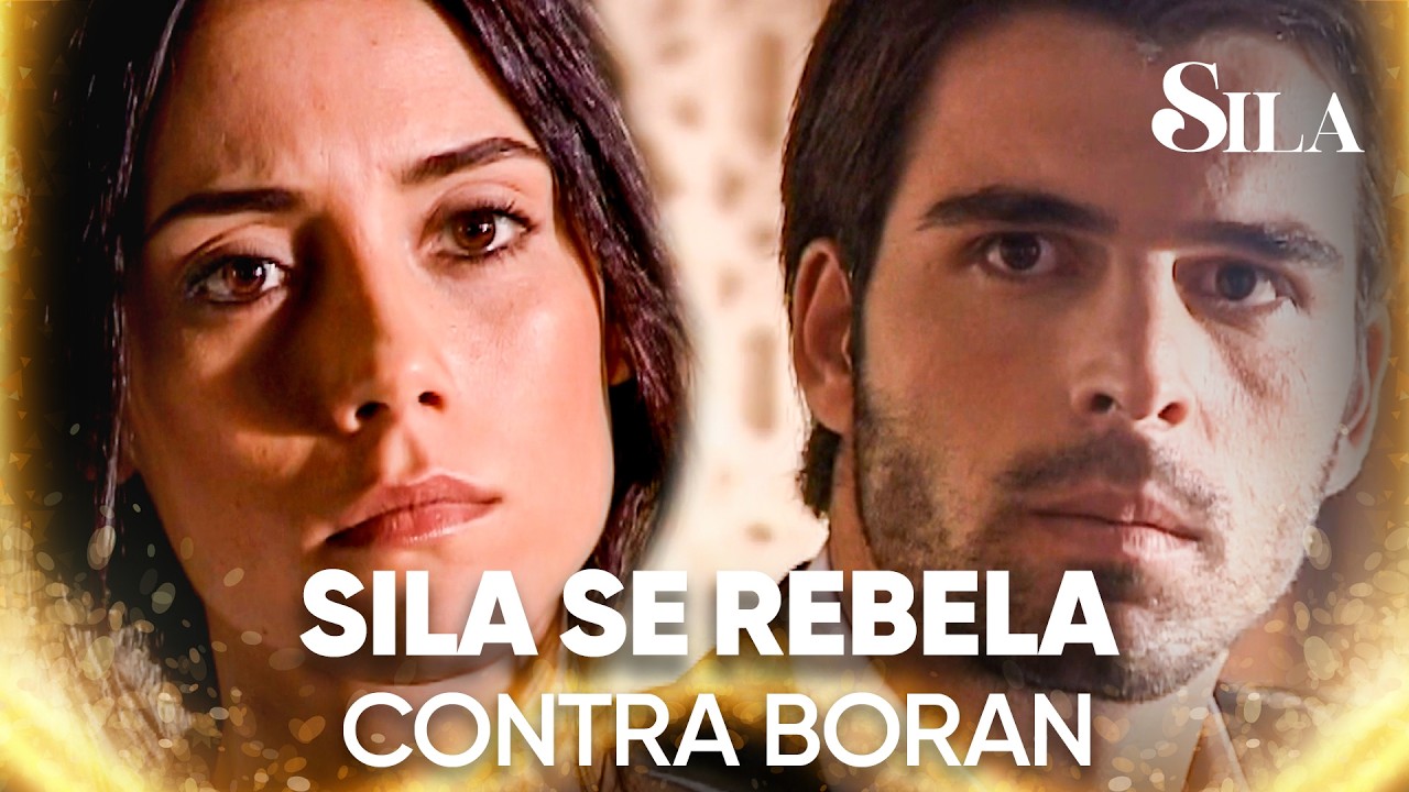 Sila regresa a Estambul sin escuchar a Boran - Sila | Escenas Especiales