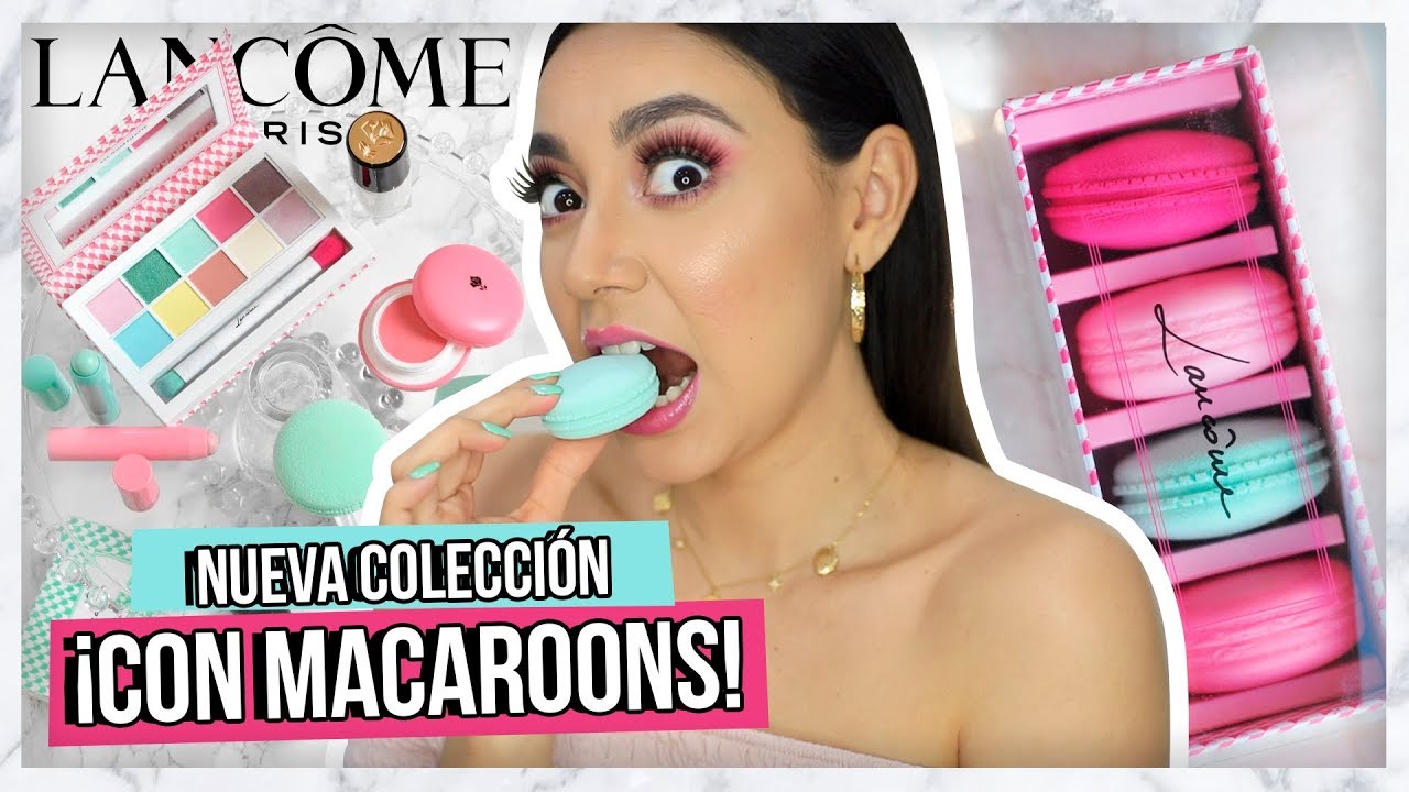 UNA COLECCION DE MAQUILLAJE CON MACAROONS?? LANCOME SPRING COLOR COLLECTION | STYLEDBYALE