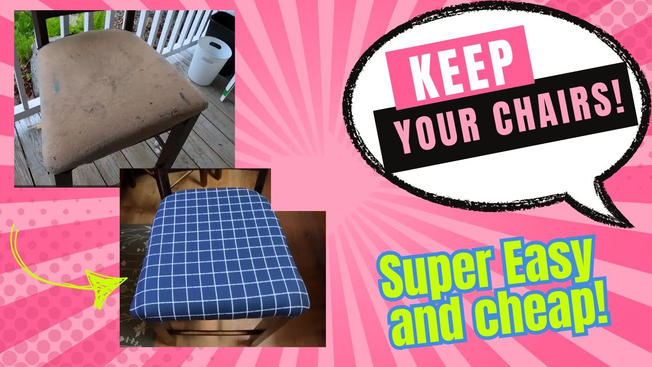 Chair cushion and fabric replacement #diy #furniture #creative #chair #cheap #craft