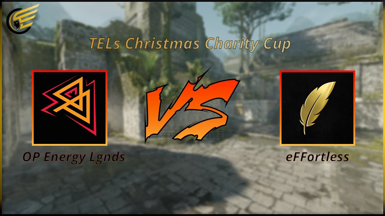 [TELs] Christmas Charity Cup: OP Energy Lgnds vs eFFortless