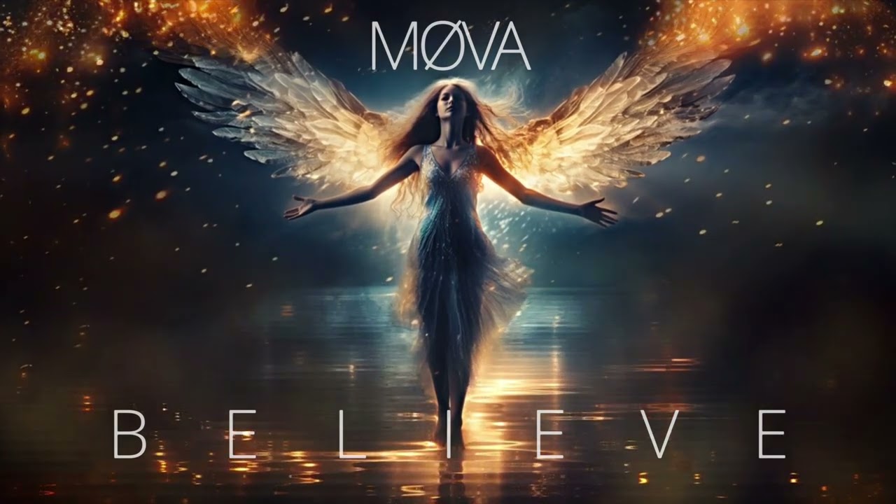MOVA — BELIEVE | PROGRESSIVE TRANCE 