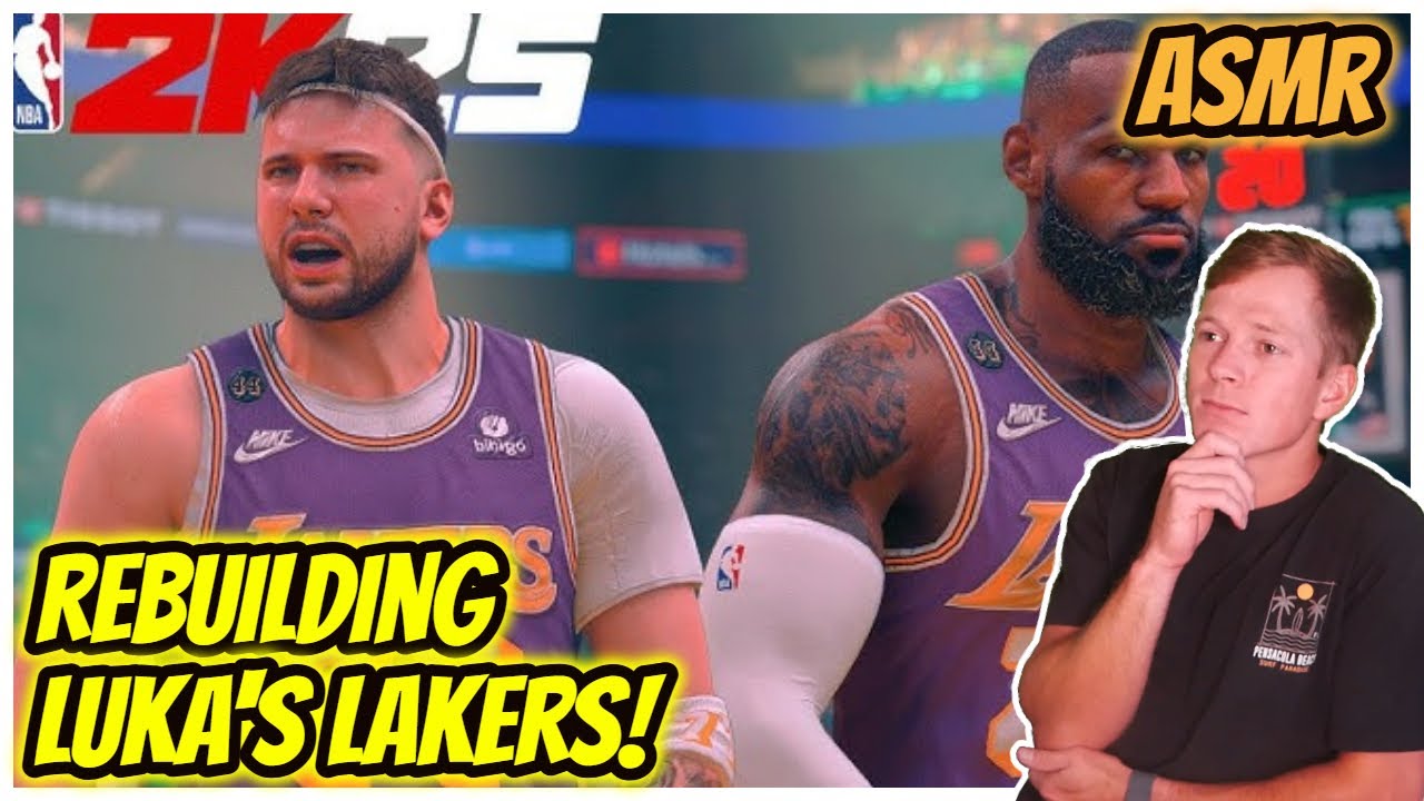 NBA 2K25 ASMR | Rebuilding Luka's Lakers! - Whispering