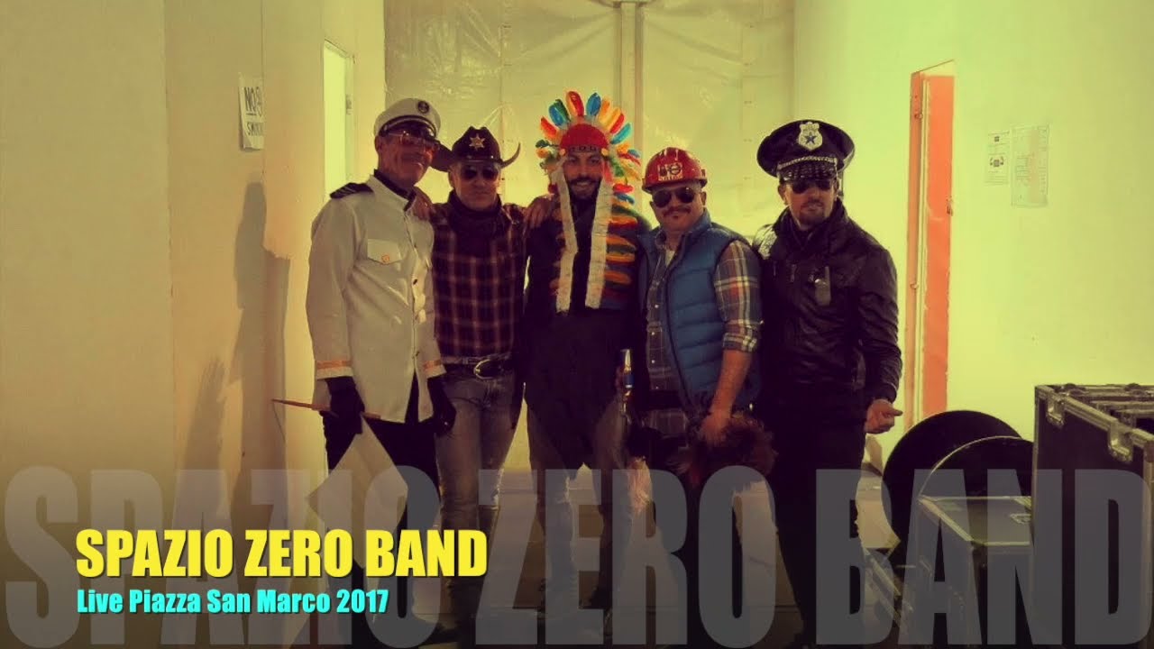 SpazioZero band - San Marco 2017
