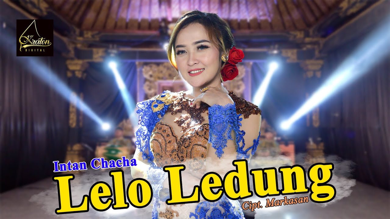 Intan Chacha - Lelo Ledung (Official Music Video)