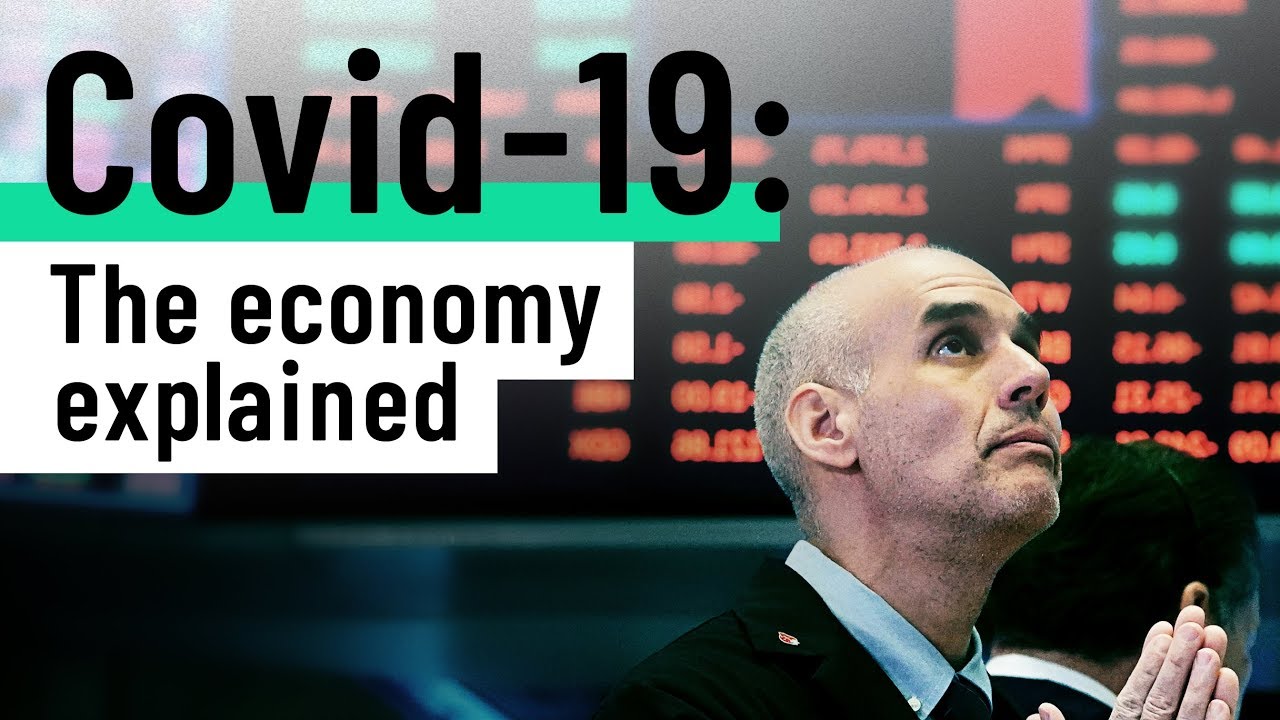 The Covid-19 economy, explained