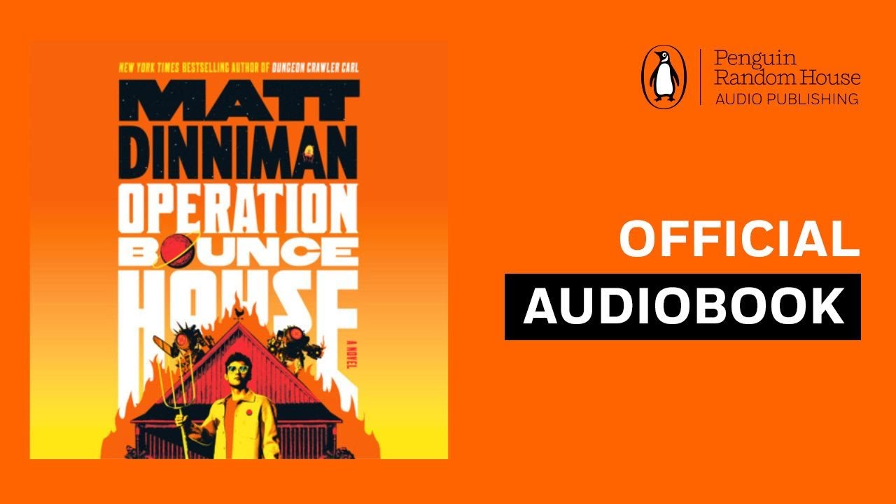Operation Bounce House by Matt Dinniman | Official Audiobook
