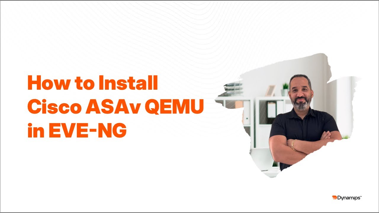 How to Install Cisco ASAv QEMU in EVE-NG: A Step-by-Step Guide
