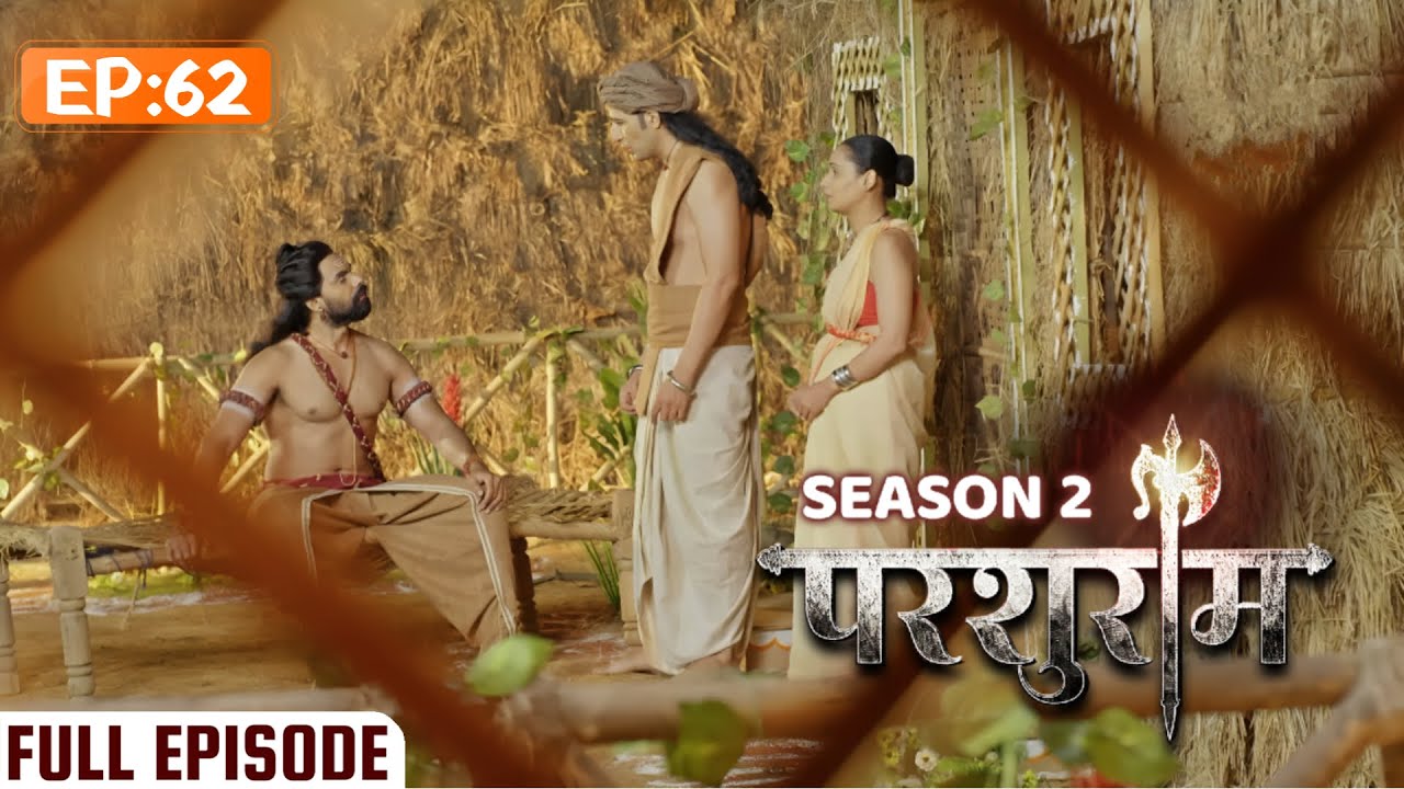 PARSHURAM SEASON 2 | EPISODE 62 | परशुराम कथा | Kunal Singh Rajput, Ishita Ganguly