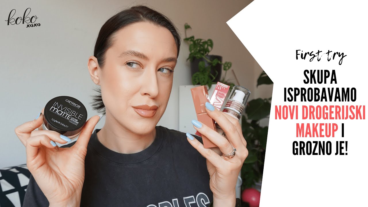 Isprobavamo skupa novi drogerijski makeup i GROZAN JE! ~ Koko