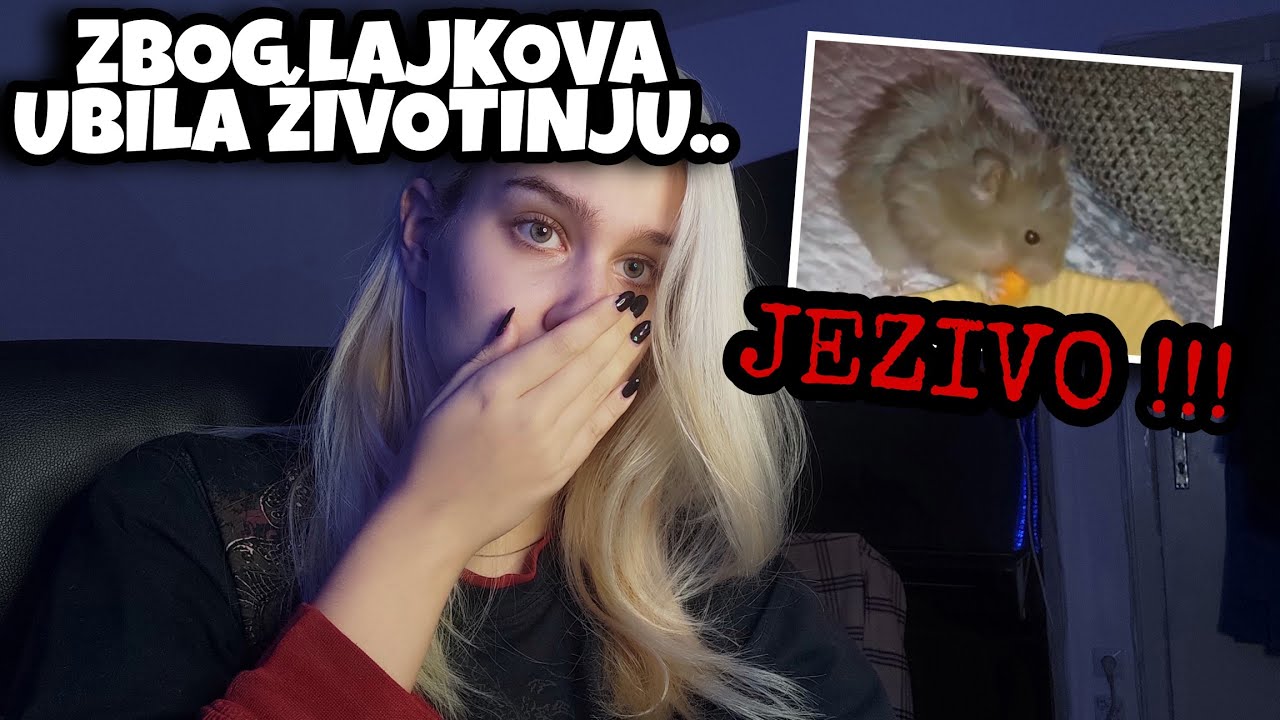 DEVOJČICA NA TIKTOKU UBILA HRČKA, GDE OVAJ SVET IDE?! 😡💢  | DOKAZI |