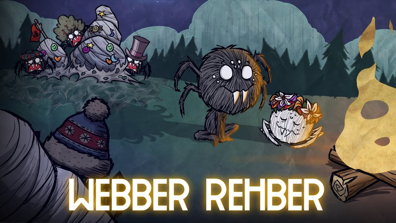 Webber Karakter Rehberi | #dontstarvetogether