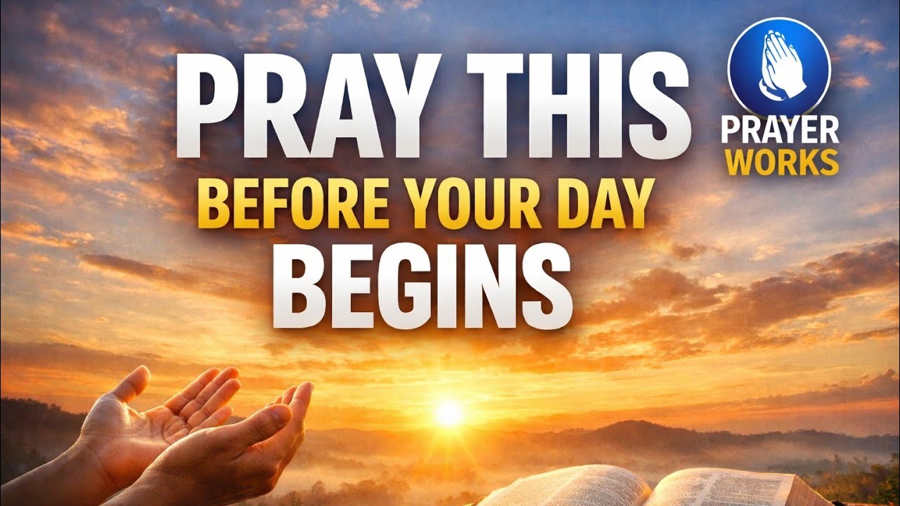 Pray This Before Your Day Begins#MorningPrayer #HealingPrayer #Restoration #PrayerWorks #DailyPrayer