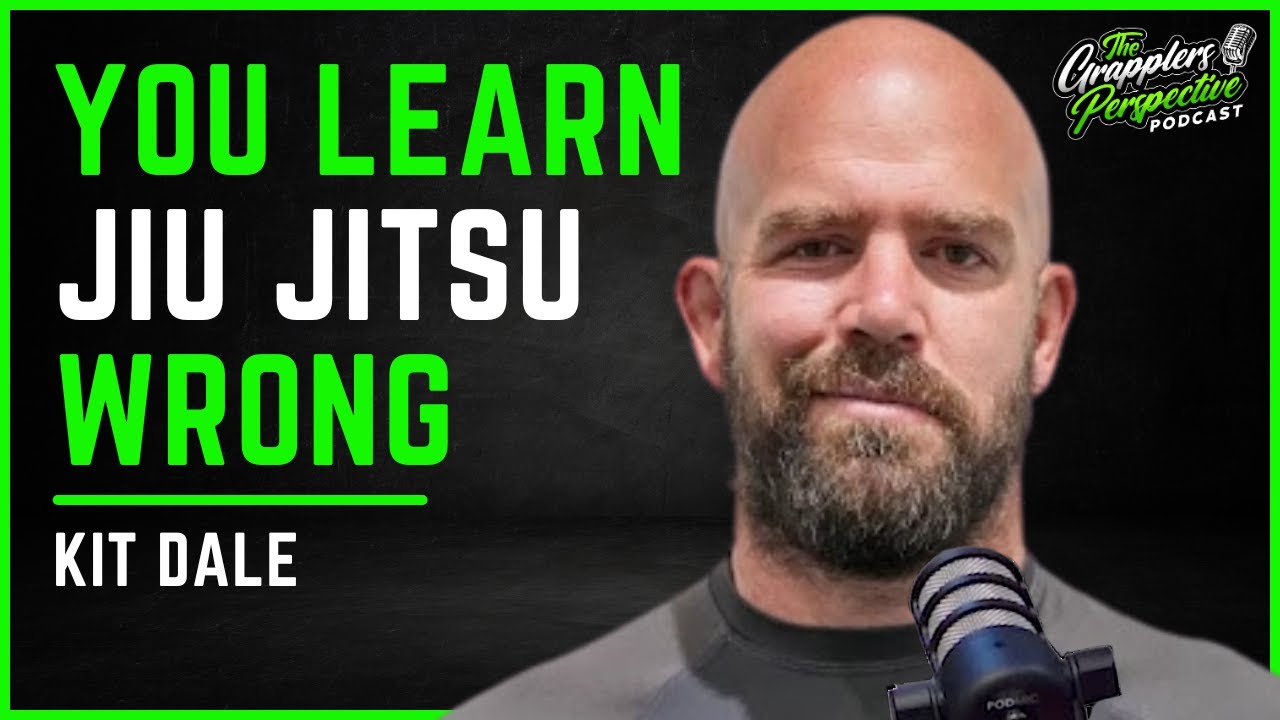 Kit Dale: Jiu Jitsu Has No Fundamental Techniques You Must Learn To Be Good | #22