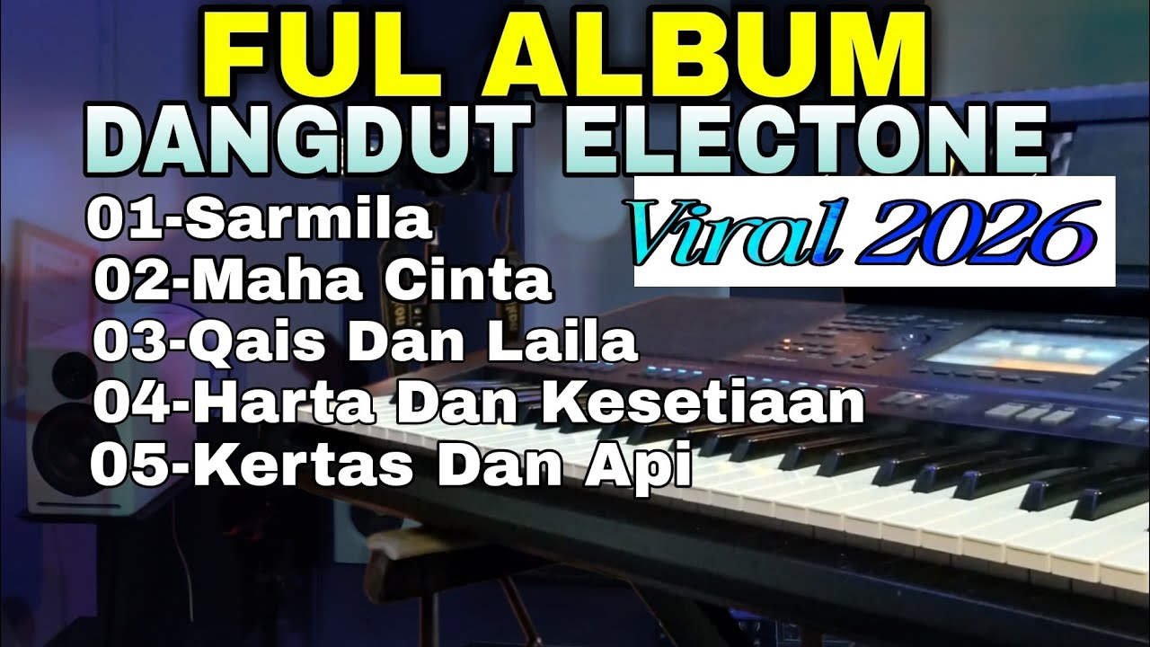 DANGDUT ELECTONE FUL ALBUM TERBARU 2026 (COVER VIRAL)