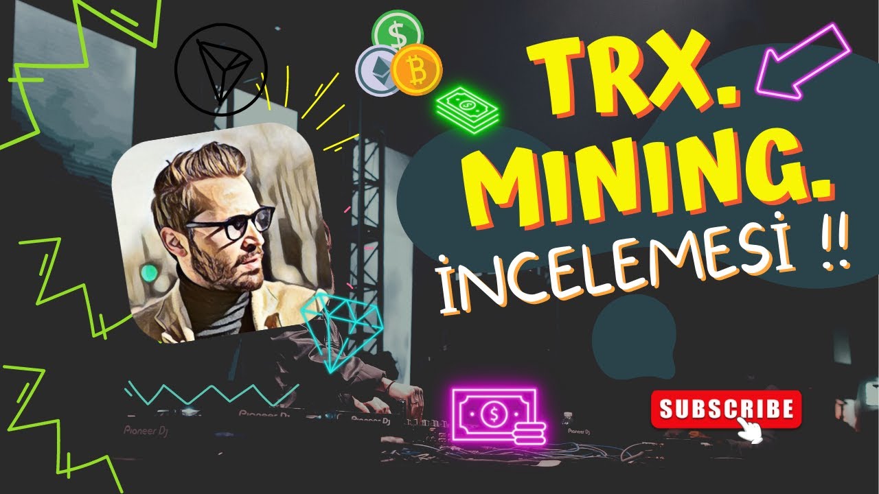 TRX MADENCİLİĞİ l TRON MADENCİLİĞİ İLE %15 KAZAN&Ccedil; SAĞLA !! #cloudmining #trxnewapp #trxsite