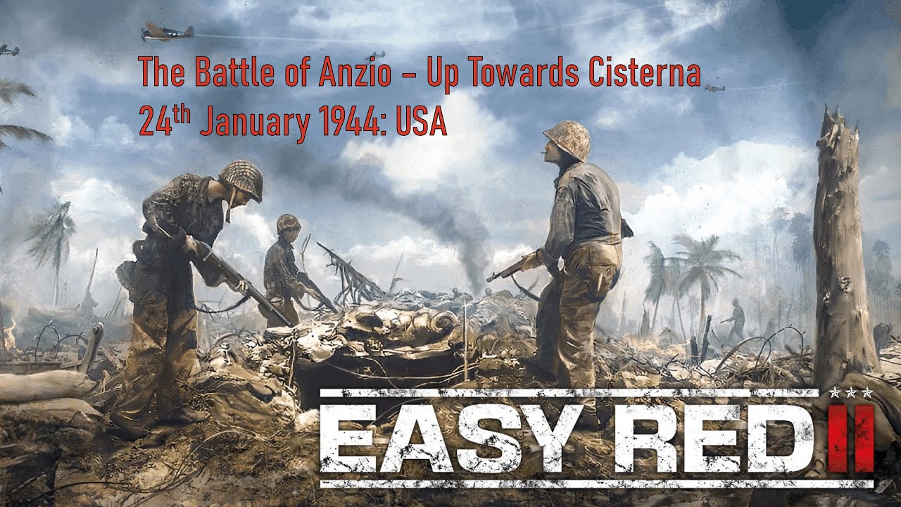 Easy Red II - Up Towards Cisterna | Battle of Anzio