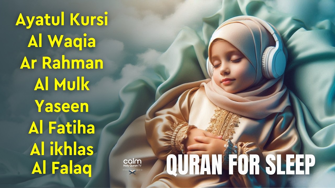 Quran Recitation for Relaxation & Rest | Fatiha, Ayatul Al Kursi, Rahman, Mulk, Yasin, Waqiah
