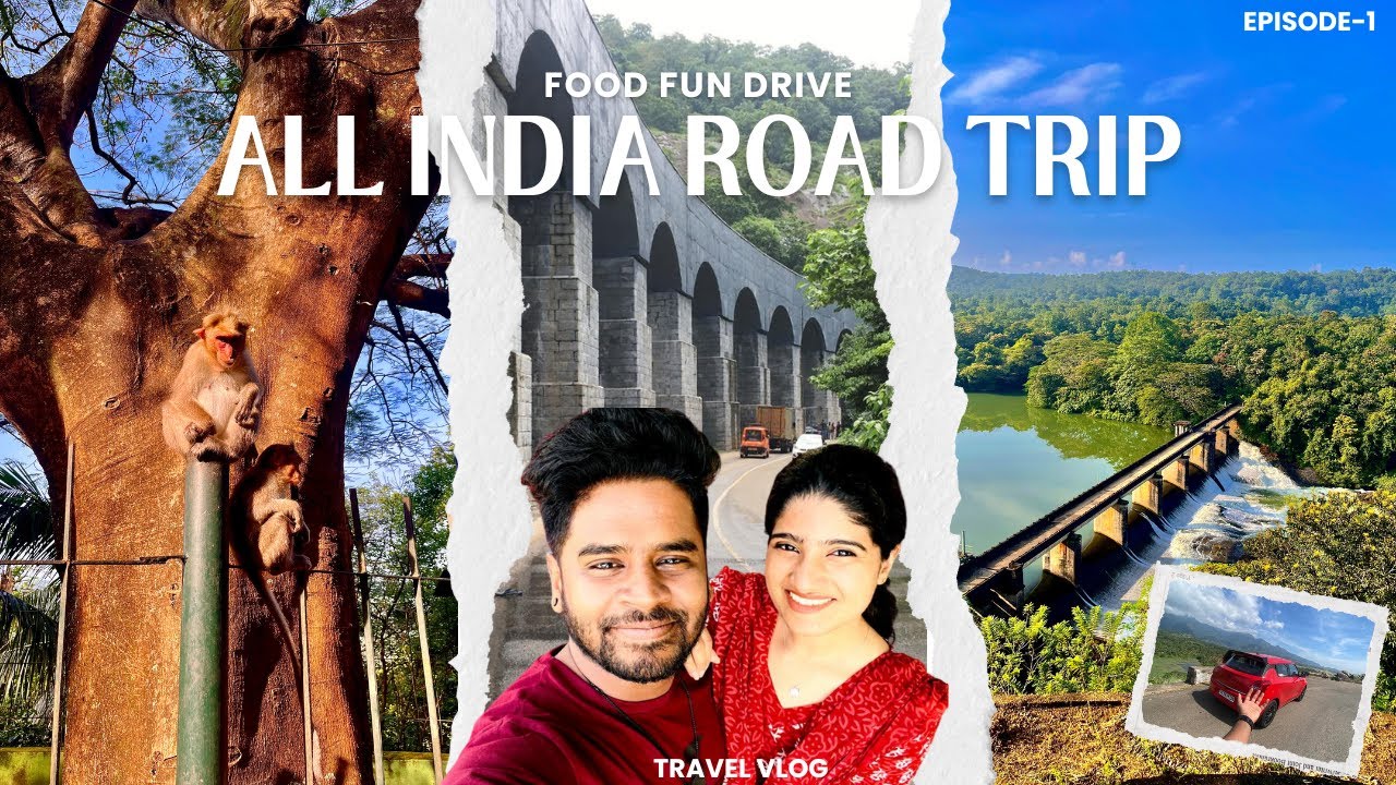 All India Road Trip EP #1 അങ്ങനെ തെന്മല വഴി ഞങ്ങൾ ഓൾ ഇന്ത്യ ട്രിപ്പിന് തുടക്കം കുറിച്ചു 