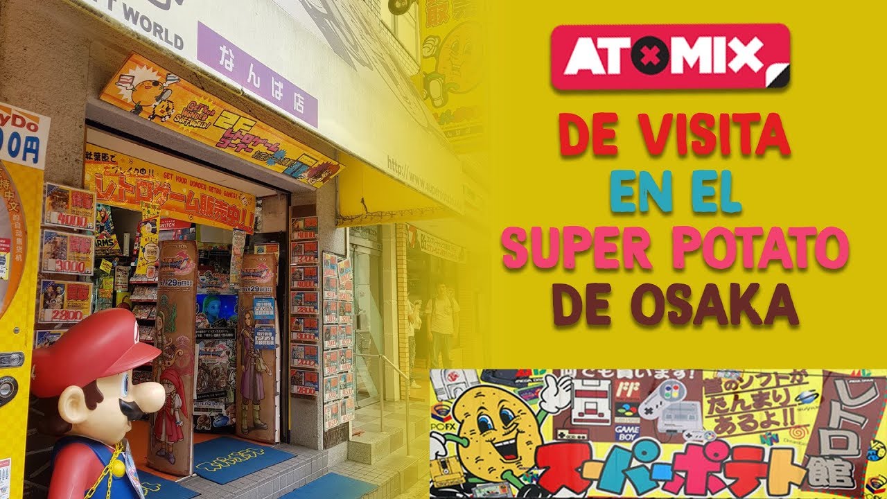 ¡Visitamos el Super Potato de Osaka!