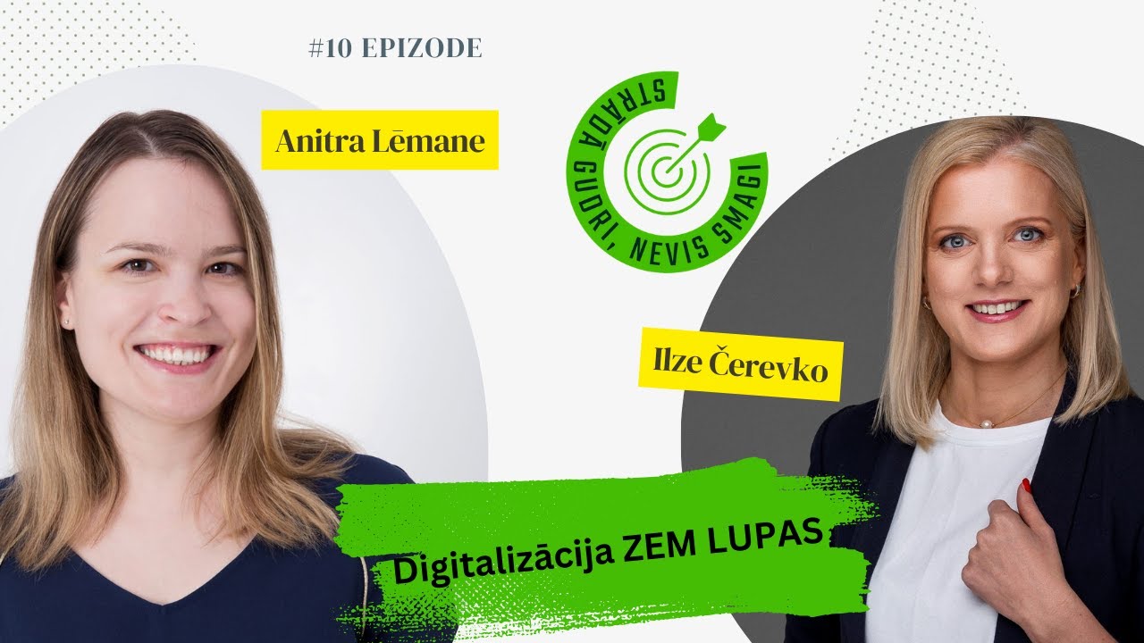 Digitalizācija zem lupas kopā ar Anitru Lēmani. Viss par un ap ES līdzfinansējumu.